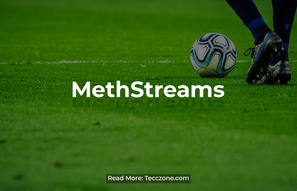 MethStreams Explain in Detail Stream Sports and Top Alternatives